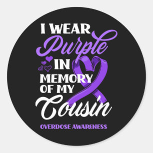 I Wear Purple In Memory Of My Cousin Overdose Awar Classic Round Sticker