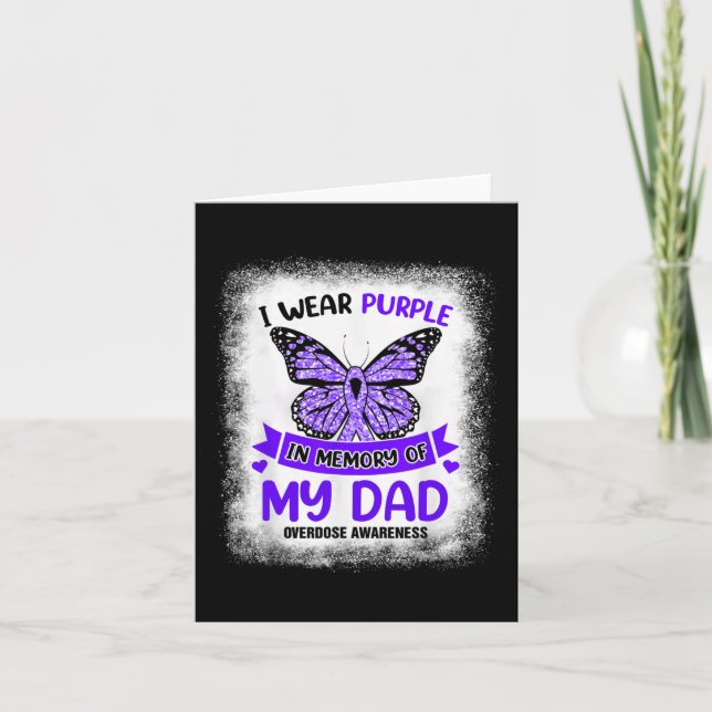 I Wear Purple In Memory Of My Dad Overdose Awarene Card (Front)