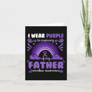 I wear purple in memory of my Father Card