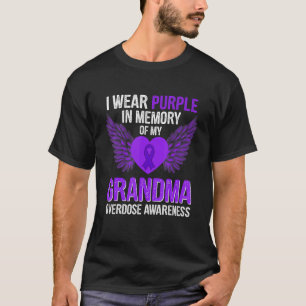 I Wear Purple In Memory Of My Grandma Overdose Awa T-Shirt
