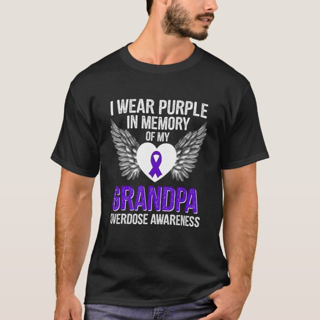 I Wear Purple In Memory Of My Grandpa Overdose Awa T-Shirt (Front)