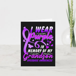 I Wear Purple In Memory Of My Grandson Overdose Aw Card