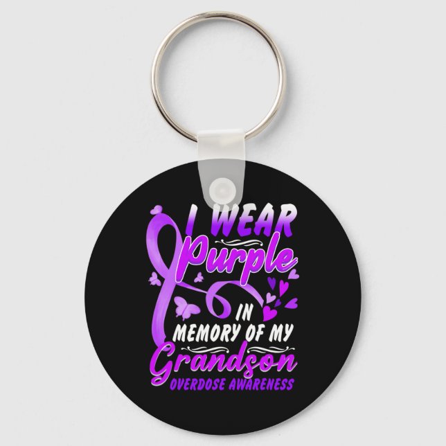 I Wear Purple In Memory Of My Grandson Overdose Aw Key Ring (Front)