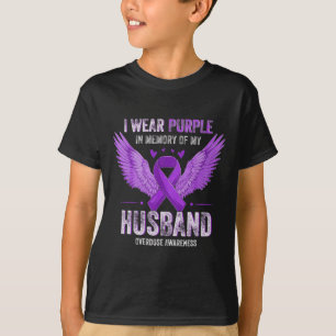 I Wear Purple In Memory Of My Husband Overdose Awa T-Shirt