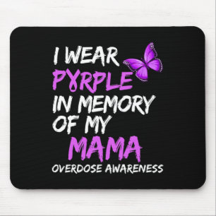 I Wear Purple In Memory Of My Mama Overdose Awaren Mouse Pad