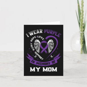 I Wear Purple In Memory Of My Mum Epilepsy Awarene Card