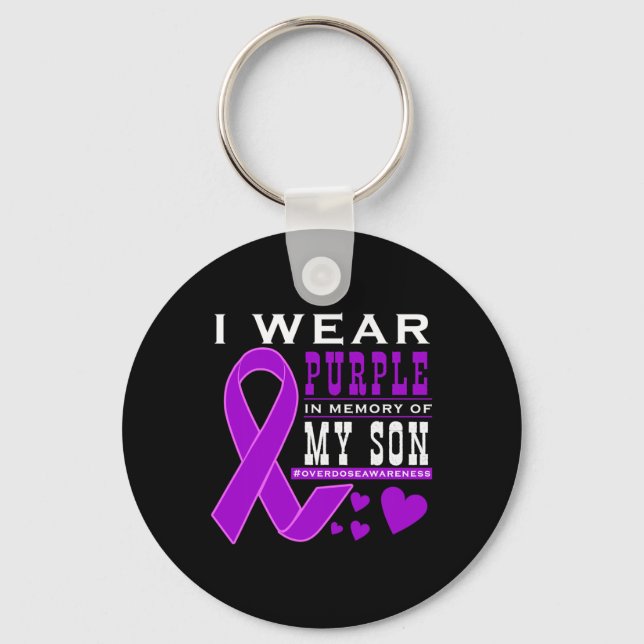 I Wear Purple In Memory Of My Son - Overdose Aware Key Ring (Front)