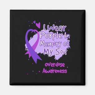 I Wear Purple In Memory Of My Son Overdose Awarene Magnet