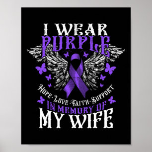I Wear Purple In Memory Of My Wife Overdose Awaren Poster