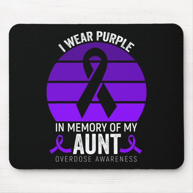 I Wear Purple Overdose Awareness Purple Ribbon Aun Mouse Pad (Front)
