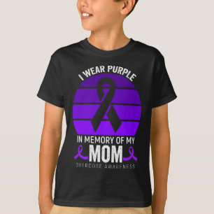 I Wear Purple Overdose Awareness Purple Ribbon Mum T-Shirt