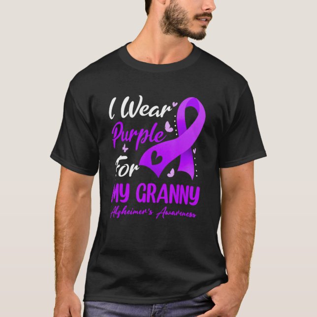 I Wear Purple Ribbon For My Granny Alzheimer's Awa T-Shirt (Front)
