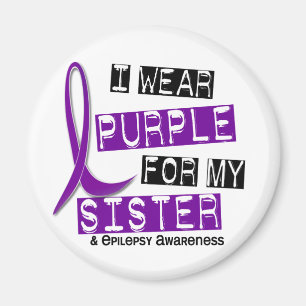 I Wear Purple Sister Epilepsy Magnet