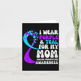I Wear Purple Teal For Mum Prevention Awareness Card