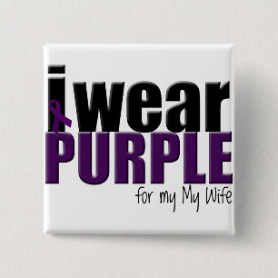 I Wear Purple to Support my Wife 15 Cm Square Badge