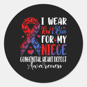 I Wear Red & Blue For My Niece Chd Awareness D Classic Round Sticker