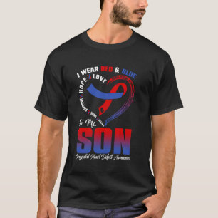 I Wear Red & Blue For My Son Congenital Heart Defe T-Shirt