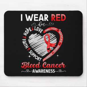 I Wear Red For Blood Cancer Awareness Gifts Mouse Pad