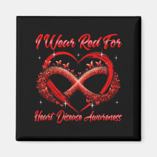 I Wear Red For Heart Disease Awareness Month Magnet