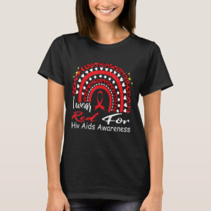 I wear Red For HIV AIDS Awareness Rainbow Leopard T-Shirt
