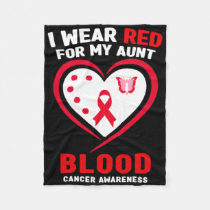 I Wear Red For My Aunt Blood Cancer Awareness Fleece Blanket