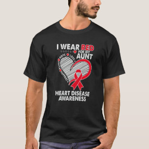 I Wear Red For My Aunt Heart Disease Awareness CHD T-Shirt