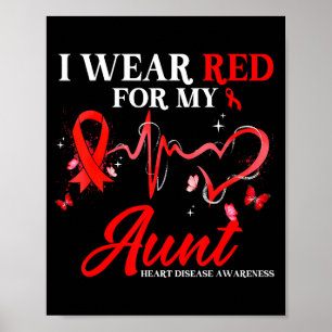 I Wear Red For My Aunt Heart Disease Awareness Rib Poster