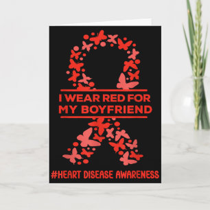 I Wear Red For My Boyfriend Heart Disease Awarenes Card