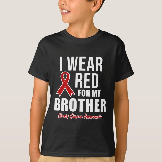 I Wear Red For My Brother Blood Cancer Awareness 2 T-Shirt (Front)