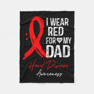 I Wear Red For My Dad Shirt Heart Disease Awarenes Fleece Blanket