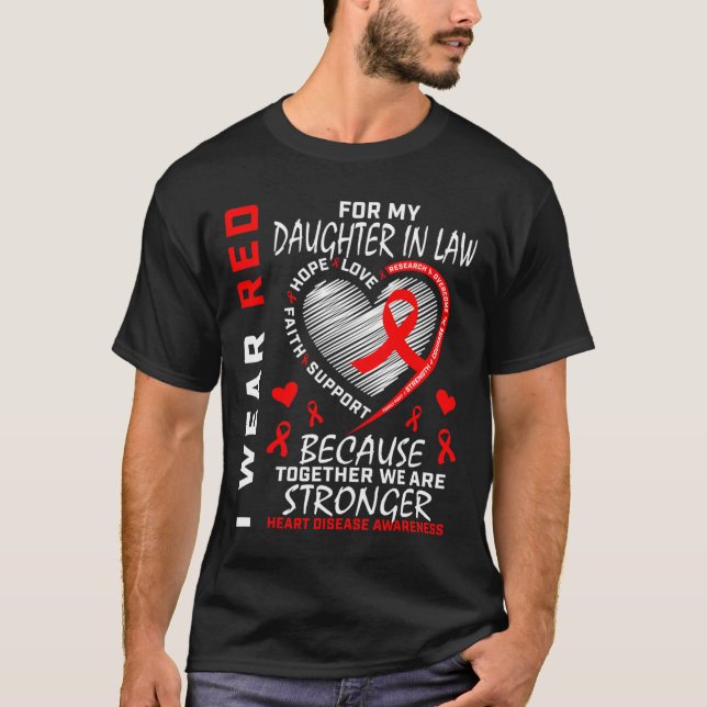 I Wear Red For My Daughter In Law Heart Disease Aw T-Shirt (Front)