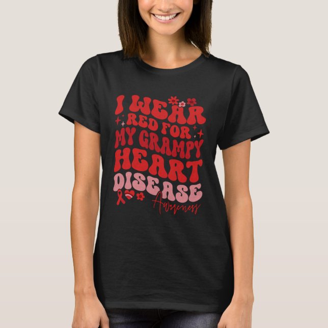 I Wear Red For My Grampy Heart Disease Saying T-Shirt (Front)