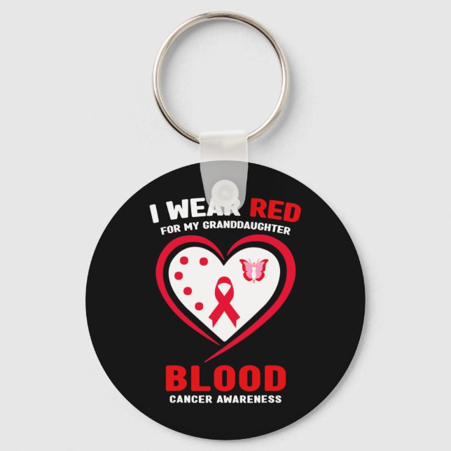 I Wear Red For My Granddaughter Blood Cancer Aware Key Ring (Front)