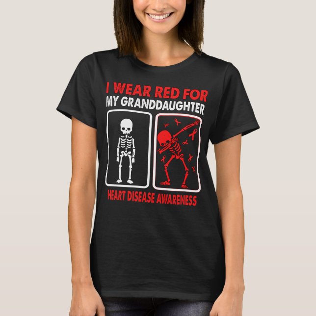 I Wear Red For My Granddaughter HEART DISEASE  T-Shirt (Front)