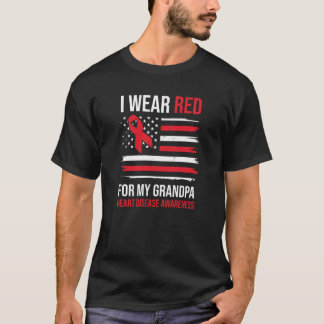 I Wear Red For My Grandpa Heart Disease Awareness T-Shirt