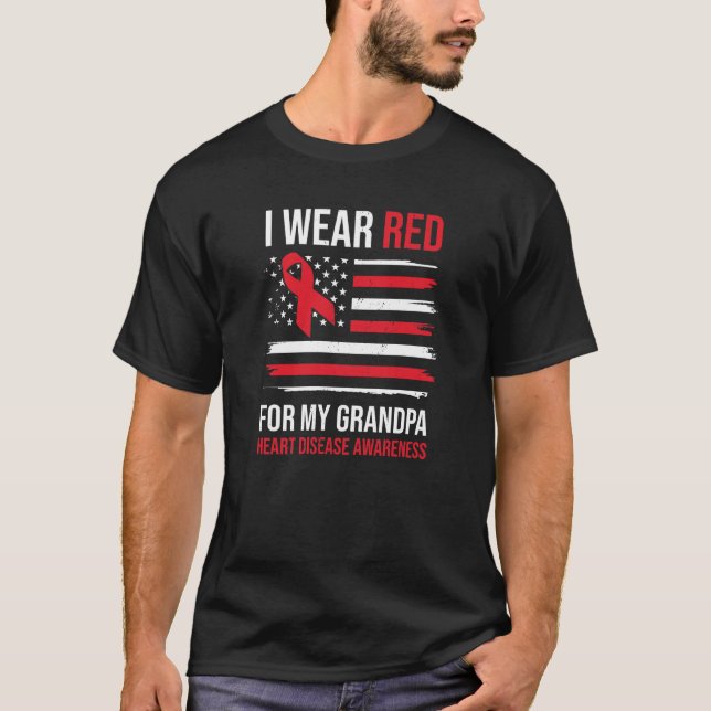 I Wear Red For My Grandpa Heart Disease Awareness T-Shirt (Front)