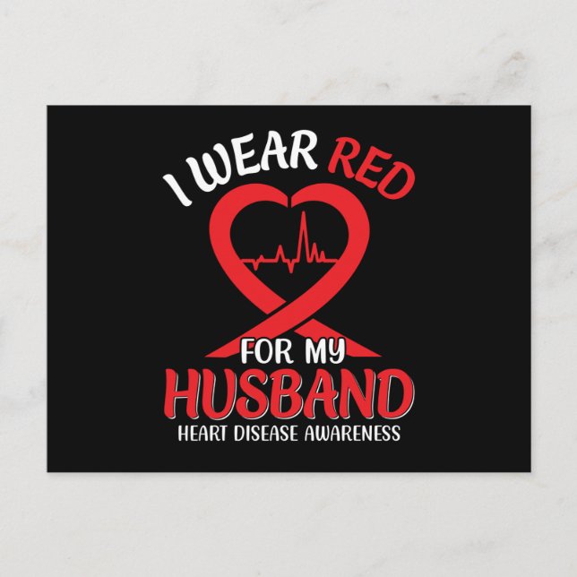 I Wear Red For My Husband Heart Disease Awareness  Postcard (Front)