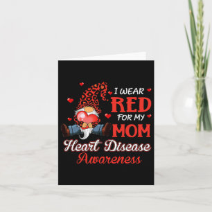 I Wear Red For My Mum Heart Disease Awareness Mont Card