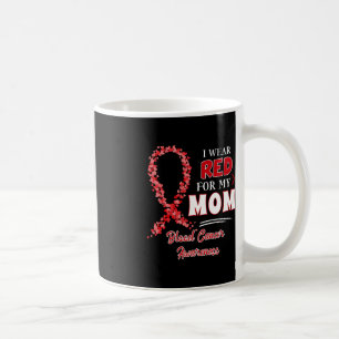 I Wear Red For My Mum Red Ribbon Blood Cancer Awar Coffee Mug