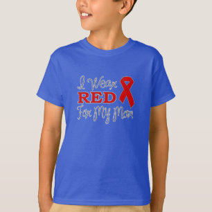 I Wear Red For My Mum (Red Ribbon) T-Shirt