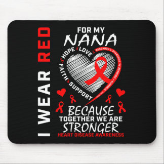 I Wear Red For My Nana Heart Disease Awareness Pro Mouse Pad