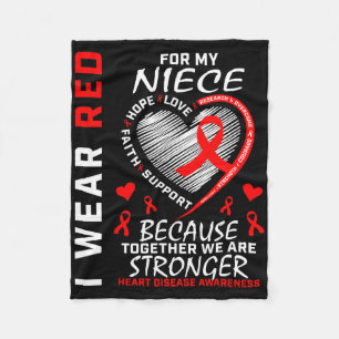 I Wear Red For My Niece Heart Disease Awareness Ri Fleece Blanket