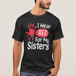 I Wear Red For My Sisters Native American Cherokee T-Shirt