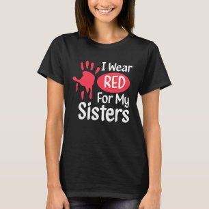 I Wear Red For My Sisters Native American Cherokee T-Shirt