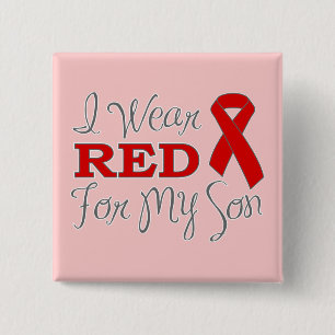 I Wear Red For My Son (Red Ribbon) 15 Cm Square Badge