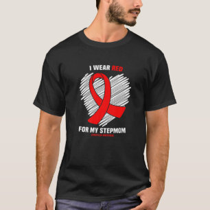 I Wear Red For My Stepmom Haemophilia Awareness T-Shirt