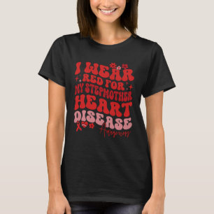 I Wear Red For My Stepmother Heart Disease Saying T-Shirt
