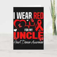 I Wear Red For My Uncle Heart Disease Awareness Da