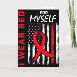 I Wear Red For Myself Heart Disease Awareness Flag Card