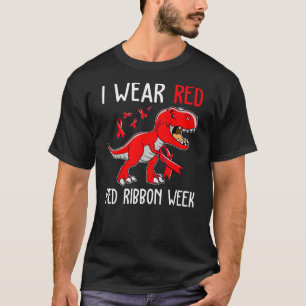 I Wear Red For Red Ribbon Week Awareness Dinosaur T-Shirt